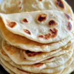 Homemade Flour Tortilla Recipe - Easy, Fresh & Delicious