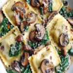 Mushroom Ravioli with Spinach - Easy 30-Minute Recipe