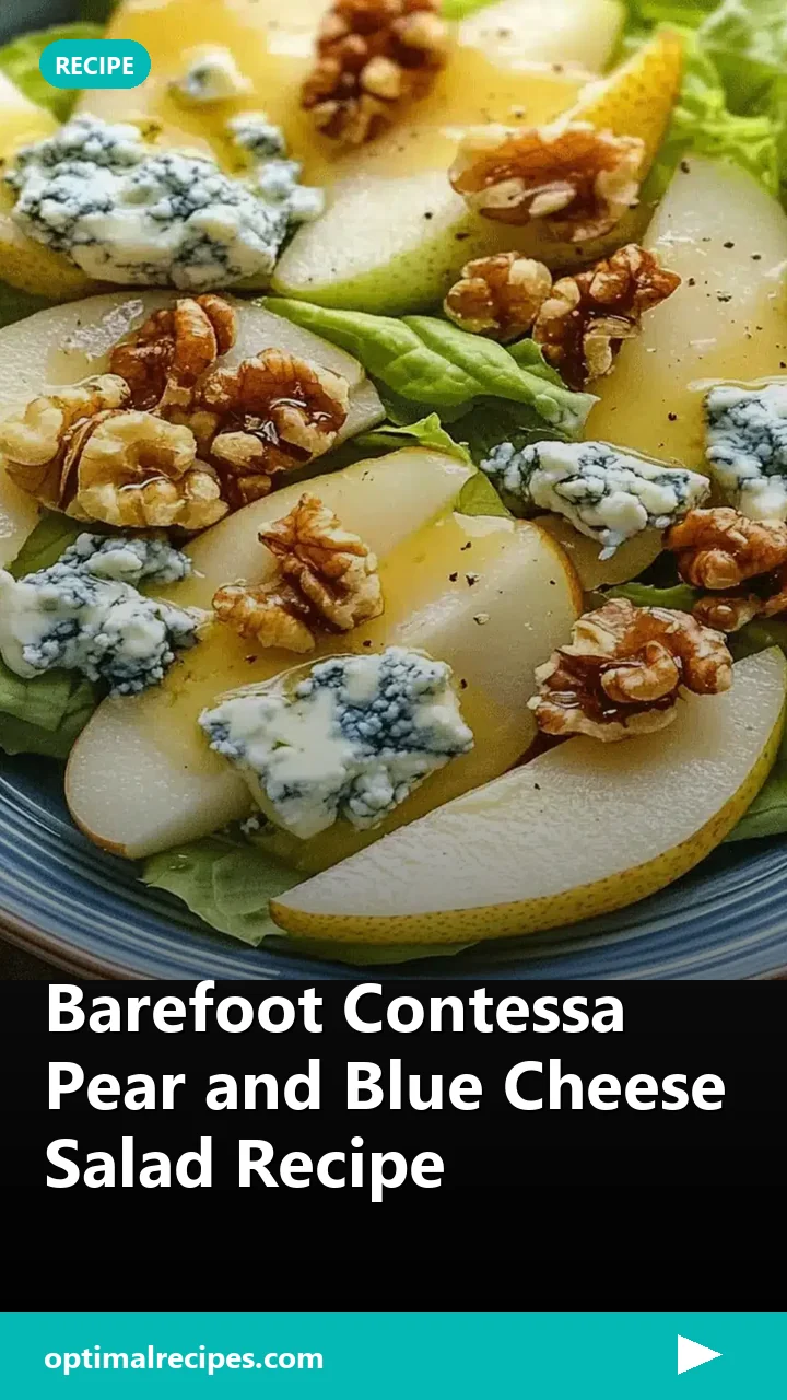 Barefoot Contessa Pear and Blue Cheese Salad Recipe